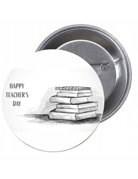 Przypinki buttony HAPPY TEACHER'S DAY  znaczki badziki z grafiką