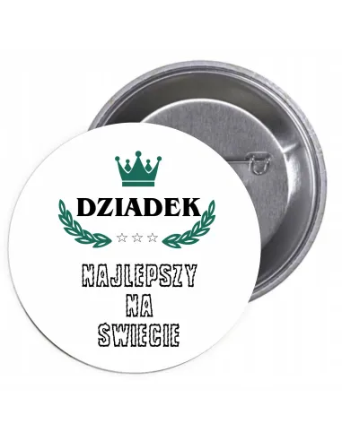 Przypinki buttony DZIADEK NAJLEPSZY NA ŚWIECIE  znaczki badziki z grafiką