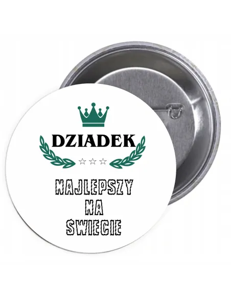 Przypinki buttony DZIADEK NAJLEPSZY NA ŚWIECIE  znaczki badziki z grafiką