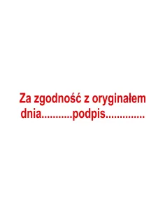 PIECZĄTKA - Za zgodność z oryginałem data podpis