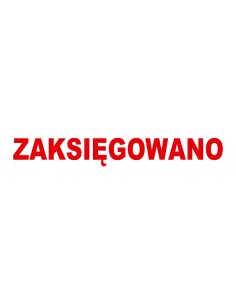 PIECZĄTKA - ZAKSIĘGOWANO - tanie pieczątki