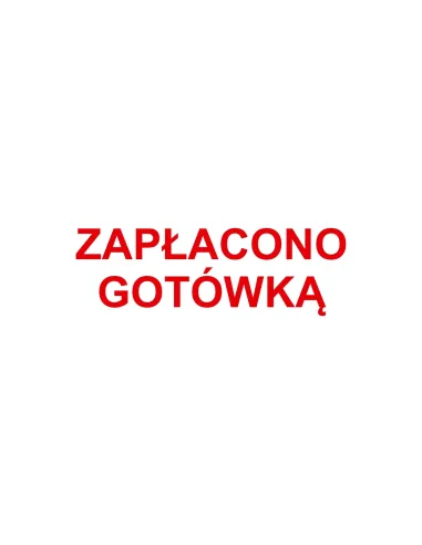 PIECZĄTKA - ZAPŁACONO GOTÓWKĄ - tanio PIECZĄTKI