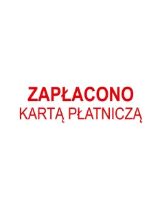 PIECZĄTKA - ZAPŁACONO KARTĄ PŁATNICZĄ - pieczątki