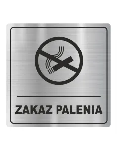 Tabliczka Piktogram ZNAK ZAKAZ PALENIA srebrna