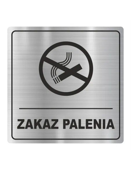 Tabliczka Piktogram ZNAK ZAKAZ PALENIA srebrna