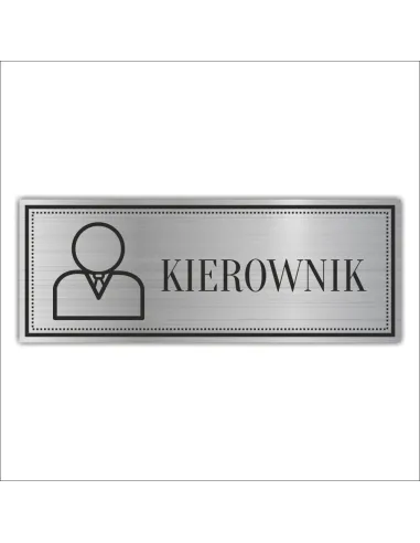 Tabliczka Grawerowana KIEROWNIK ZARZĄDZCA SEKRETARZ