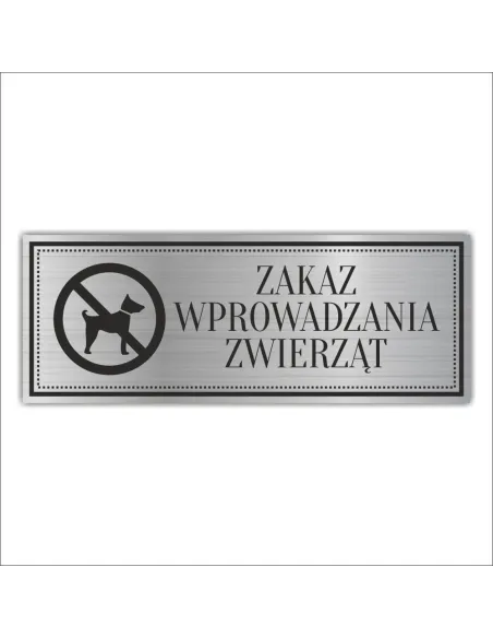 Tabliczka piktogram Grawerowana ZAKAZ ZWIERZĄT