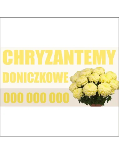 Banery billboard reklama SPRZEDAŻ chryzantemy TANI