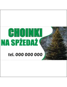 Billboard CHOINKI baner sprzedaż CHOINEK 200x100cm