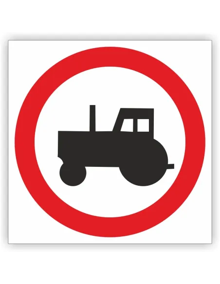 Znak drogowy Tablica informacyjna B6 zakaz wjazdu ciągników rolniczych - znak zakazu 60x60 cm