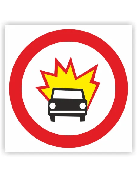 Znak drogowy Tablica informacyjna B13 Zakaz wjazdu pojazdów z materiałami wybuchowymi lub łatwo zapalnymi - znak zakazu 60x60 cm