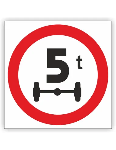 Znak drogowy Tablica informacyjna B19 zakaz wjazdu pojazdów o nacisku osi większym niż ... t - znak zakazu 60x60 cm