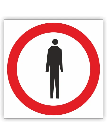 Znak drogowy Tablica informacyjna B41 zakaz ruchu pieszych -znak zakazu 60x60 cm
