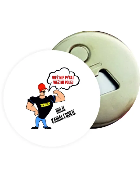 Otwieracz z magnesem prezent NA KAWALERSKI WZORY Z IMIENIEM personalizowany