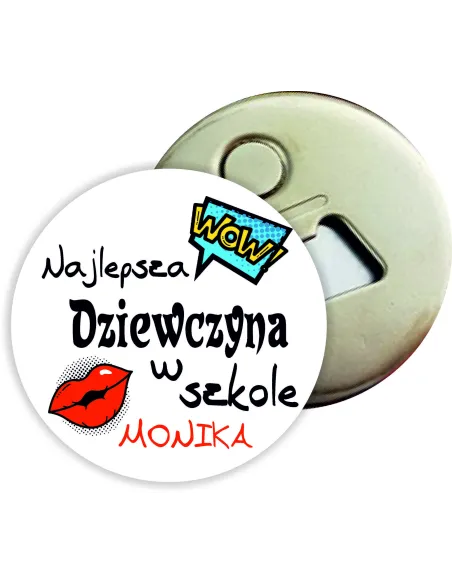 Otwieracz DO BUTELEK z magnesem PREZENT dla dziewczyny DUŻY WYBÓR WZORÓW