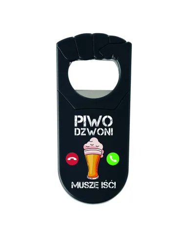 OTWIERACZ Z NADRUKIEM UV PREZENT Z ZABAWNYM NAPISEM PIWO DZWONI różne wzory