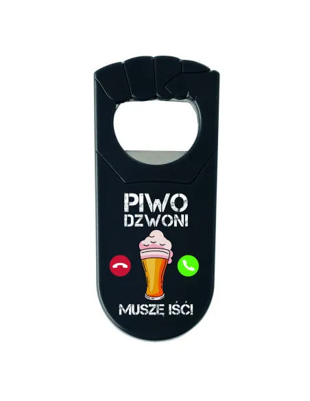 OTWIERACZ Z NADRUKIEM UV PREZENT Z ZABAWNYM NAPISEM PIWO DZWONI różne wzory