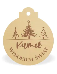 DREWNIANA BOMBKA Z napisemTWOIM IMIENIEM na choinkę mikołajki GRAWER