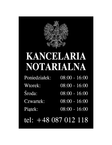 Tabliczka Grawerowana Kancelaria Notarialna godziny otwarcia czarna 30x20 cm