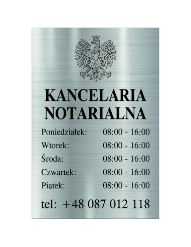 Tabliczka Grawerowana Kancelaria Notarialna godziny otwarcia srebrna 30x20 cm
