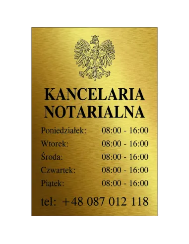 Tabliczka Grawerowana Kancelaria Notarialna godziny otwarcia złota 30x20 cm