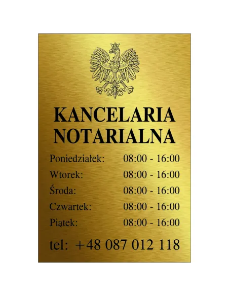 Tabliczka Grawerowana Kancelaria Notarialna godziny otwarcia złota 30x20 cm
