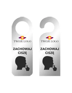 ZAWIESZKA NA DRZWI klamkę hotelowa z nadrukiem SREBRNA LUSTRRZANA zachowaj ciszę