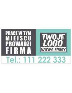 BANER OCZKOWANY 300x150 cm PRACE PROWADZI FIRMA twoje logo nazwa firmy
