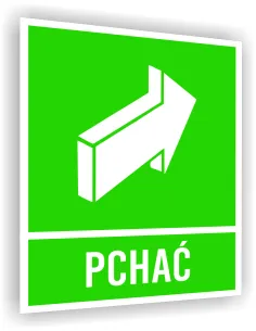 Tabliczka ewakuacyjna informacyjna z nadrukiem 20x15 cm pchać