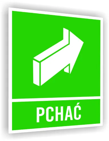Tabliczka ewakuacyjna informacyjna z nadrukiem 20x15 cm pchać