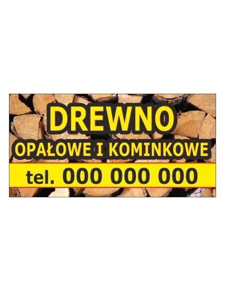 Baner reklamowy gotowe wzory banerów - Drewno opałowe i kominkowe