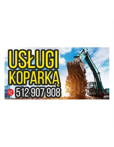 Baner reklamowy gotowe wzory banerów - Usługi koparką