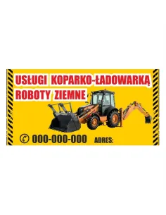 Baner reklamowy gotowe wzory banerów - Usługi koparko - ładowarką, roboty ziemne