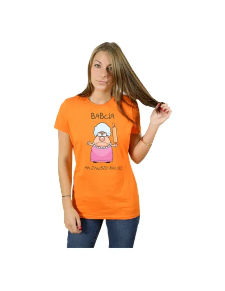 Koszulka z nadrukiem babcia ma zawsze rację!