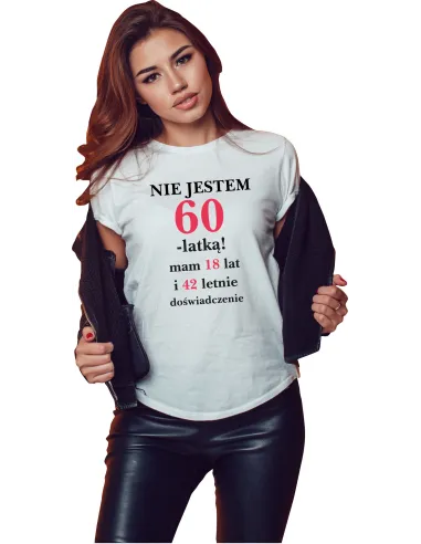 Damska Koszulka Urodzinowa PREZENT na 60 Urodziny