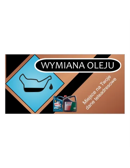 Baner reklamowy gotowe wzory banerów - Wymiana oleju