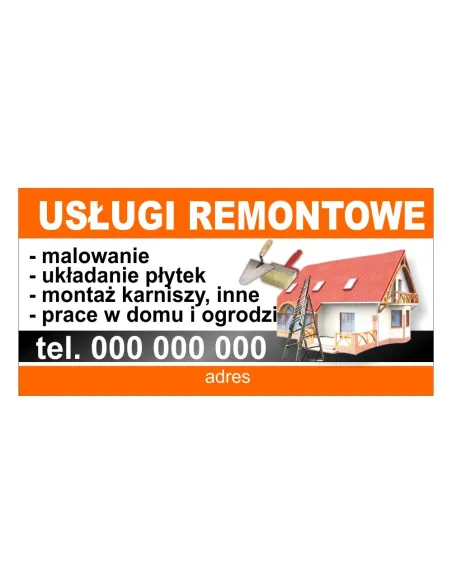 Baner reklamowy gotowe wzory banerów - Usługi remontowe