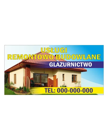 Baner reklamowy gotowe wzory banerów - Usługi remontowo-budowlane