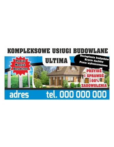 Baner reklamowy gotowe wzory banerów - Kompleksowe usługi budowlane ultima