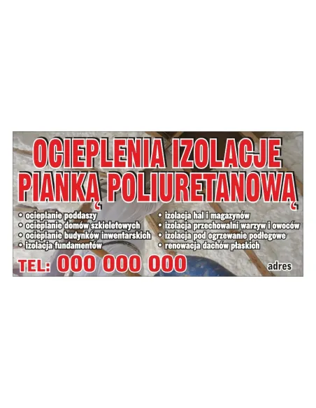 Baner reklamowy gotowe wzory banerów - Ocieplenia izolacje pianką poliuretanową