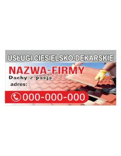 Baner reklamowy gotowe wzory banerów - Usługi ciesielsko-dekarskie