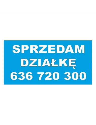 BANERY REKLAMOWE  sprzedam działkę