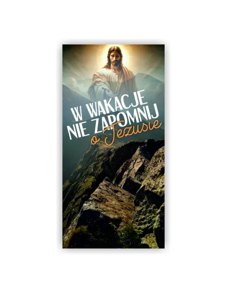 Baner religijny W WAKACJE NIE ZAPOMNIJ O JEZUSIE 200x100 cm