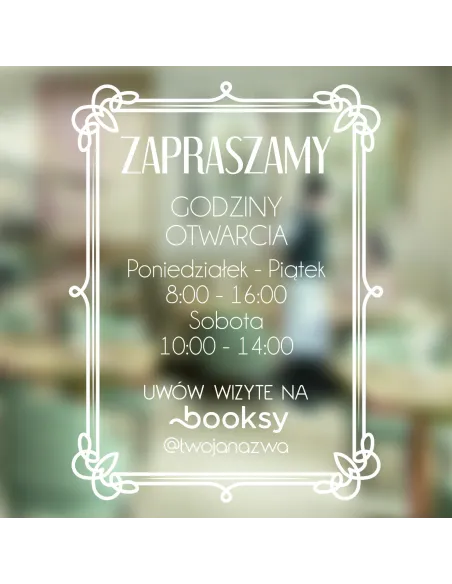 jednokolorowa Naklejka folia zapraszamy godziny otwarcia na witrynę drzwi szybę okno 40x35 cm