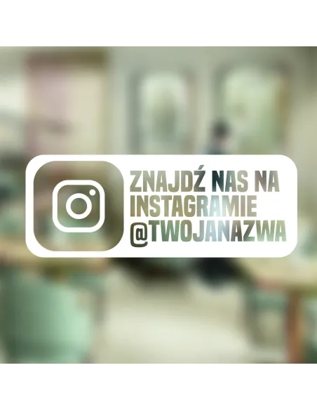jednokolorowa Naklejka folia instagram twoja nazwa na witrynę drzwi szybę okno 40x29 cm