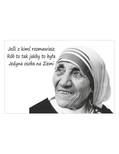 Magnesy na lodówkę - JEŚLI Z KIMŚ ROZMAWIASZ RÓB TO TAK JAGBY TO BYŁA JEDYNA OSOBA NA ZIEMI