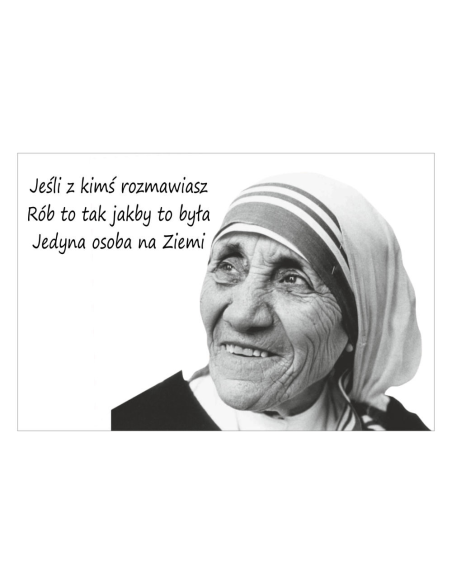 Magnesy na lodówkę - JEŚLI Z KIMŚ ROZMAWIASZ RÓB TO TAK JAGBY TO BYŁA JEDYNA OSOBA NA ZIEMI