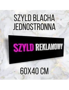 Tablica reklamowa szyld metalowy 60x40 jednostronna