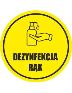 Naklejka ostrzegawcza dezynfekcja rąk