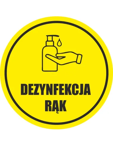 Naklejka ostrzegawcza dezynfekcja rąk